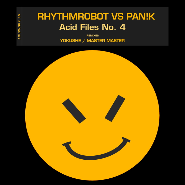 rhythmrobot VS PAN!K - Acid Files No. 4