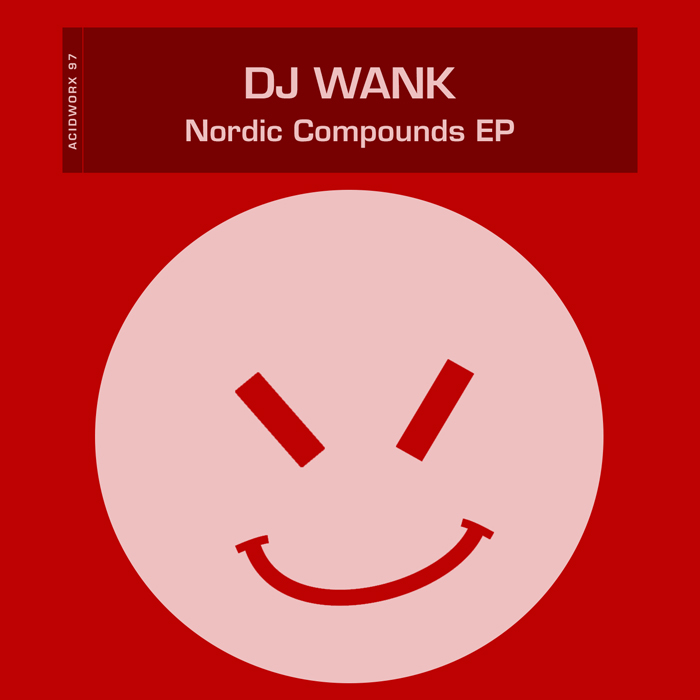 Dj Wank - Nordic Compounds EP
