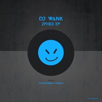 DJ Wank - ZFHX2 EP
