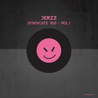 Jerzz – Syndicate 303 / Vol.1