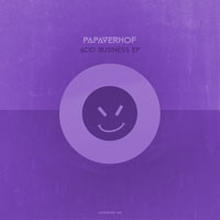 Papaverhof - Acid Business EP

