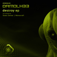 Damolh33 - Destroy EP