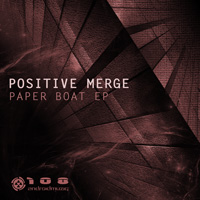 Positive Merge - Paper Boat EP