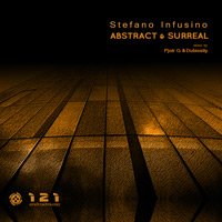 Stefano Infusino – Abstract and Surreal