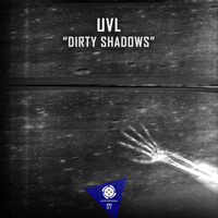 UVL - Dirty Shadows