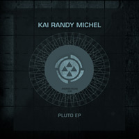Kai Randy Michel - Pluto EP