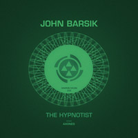 John Barsik - The Hypnotist