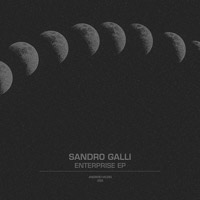 Sandro Galli - Enterprise EP