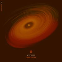 Axones – Third Eye EP
