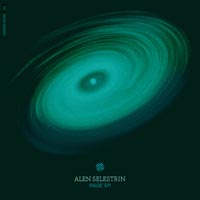 Alen Selestrin - Rage EP
