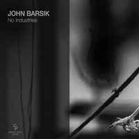 John Barsik - No Industries