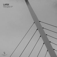 Larix - Mangala EP