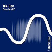 Tex-Rec - Encoding EP