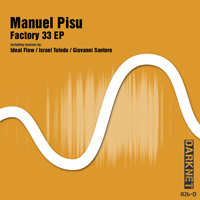 Manuel Pisu - Factory 33 EP