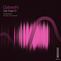 GabeeN - Dark Shade EP