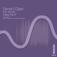 Demia E.Clash feat. Shavina - Endless Pain EP