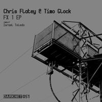 Chris Flatey & Timo Glock - FX1 EP