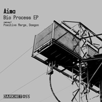 Aima - Bio Process EP