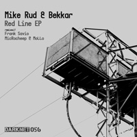 Mike Rud & Bekkar – Red Line EP
