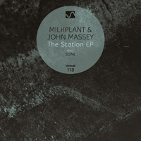 Milkplant & John Massey - The Station EP