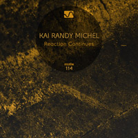 Kai Randy Michel - Reaction Continues