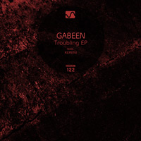 GabeeN - Troubling EP 