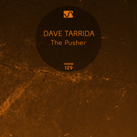 Dave Tarrida - The Pusher