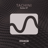 Tachini - Bulder EP