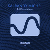 Kai Randy Michel - Evil Technology