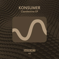 Konsumer - Clandestine EP