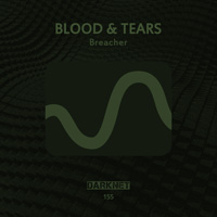 Blood & Tears - Breacher