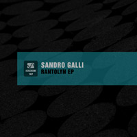Sandro Galli - Rantolyn EP