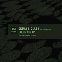 Demia E.Clash feat. KnowKontrol - Inside You EP