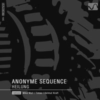 Anonyme Sequence - Heilung