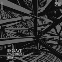 Enclave - Factionless EP