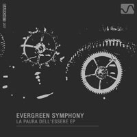 Evergreen Symphony - La Paura Dell'essere EP