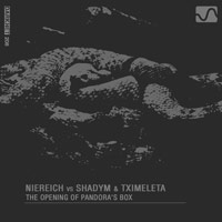Niereich vs Shadym & Tximeleta - The Opening of Pandora's Box