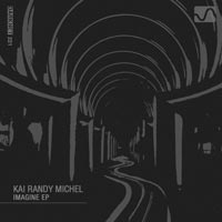 Kai Randy Michel - Imagine EP