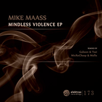 Mike Maass - Mindless Violence EP