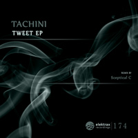 Tachini - Tweet EP