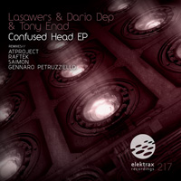 Lasawers & Dario Dep & Tony Enad - Confused Head EP