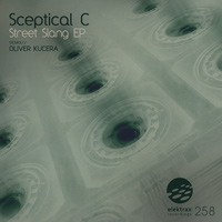 Sceptical C – Street Slang EP
