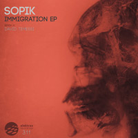 Sopik - Immigration EP