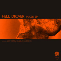 Hell Driver - Majin EP