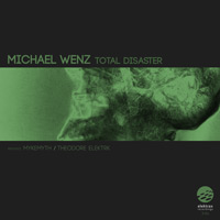 Michael Wenz - Total Disaster