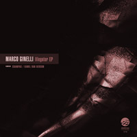 Marco Ginelli - Illegator EP
