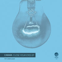 Carara - Close Your Eyes EP