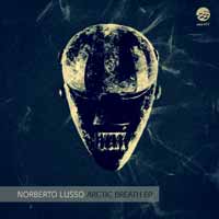 Norberto Lusso - Arctic Breath EP