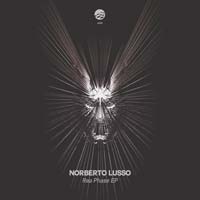 Norberto Lusso - Rea Phase EP