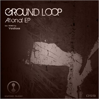 Ground Loop - Atonal EP